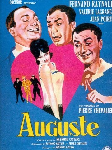 Auguste, 1961: актеры, рейтинг, кто снимался, полная информация о фильме Auguste