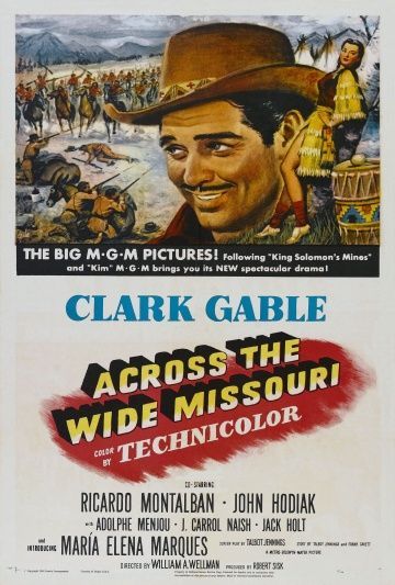 По широкой Миссури, 1951: актеры, рейтинг, кто снимался, полная информация о фильме Across the Wide Missouri