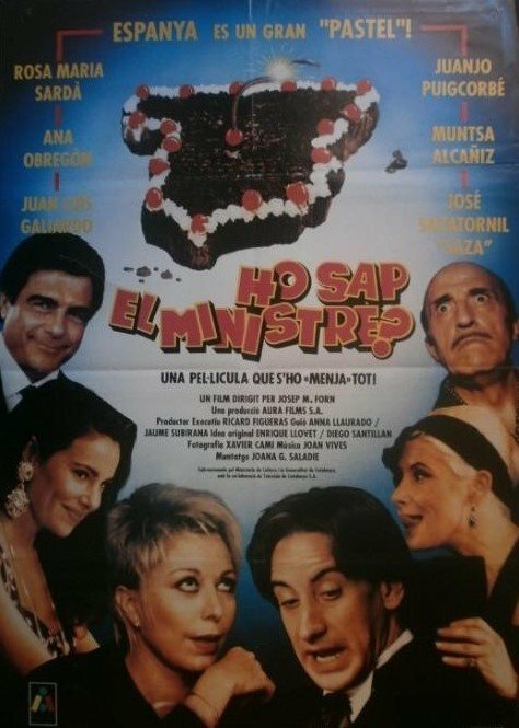 Ho sap el ministre?, 1991: актеры, рейтинг, кто снимался, полная информация о фильме Ho sap el ministre?