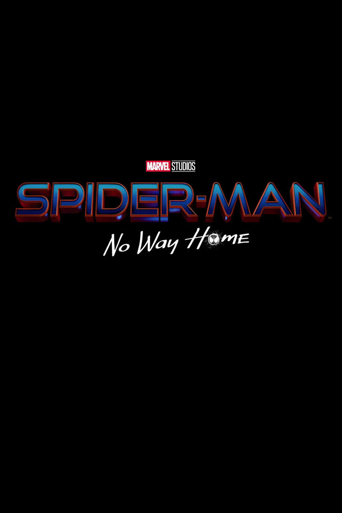 Человек-паук: Нет пути домой, 2021: актеры, рейтинг, кто снимался, полная информация о фильме Spider-Man: No Way Home