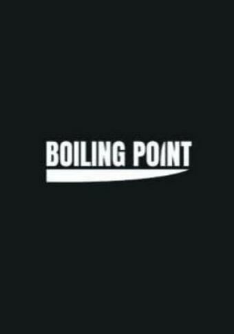 Точка кипения, 2020: актеры, рейтинг, кто снимался, полная информация о фильме Boiling Point