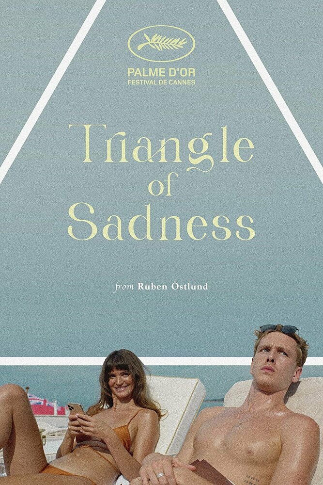 Треугольник печали, 2022: актеры, рейтинг, кто снимался, полная информация о фильме Triangle of Sadness