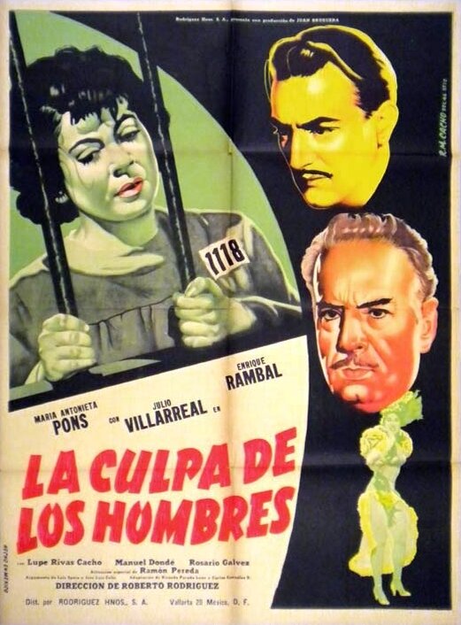 Вина для мужчин, 1955: актеры, рейтинг, кто снимался, полная информация о фильме La culpa de los hombres