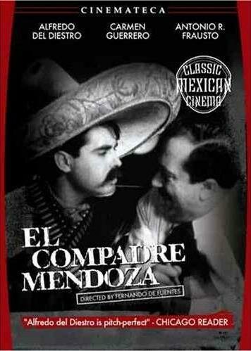 Дружище Мендоса, 1934: актеры, рейтинг, кто снимался, полная информация о фильме El compadre Mendoza