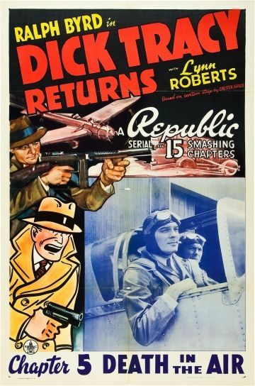 Дик Трейси возвращается, 1938: актеры, рейтинг, кто снимался, полная информация о фильме Dick Tracy Returns