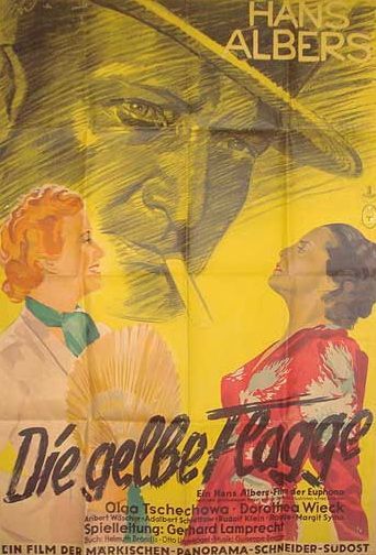 Желтый флаг, 1937: актеры, рейтинг, кто снимался, полная информация о фильме Die gelbe Flagge
