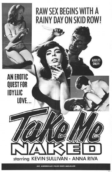 Возьми меня обнаженной, 1966: актеры, рейтинг, кто снимался, полная информация о фильме Take Me Naked