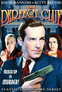 The Perfect Clue, 1935: актеры, рейтинг, кто снимался, полная информация о фильме The Perfect Clue