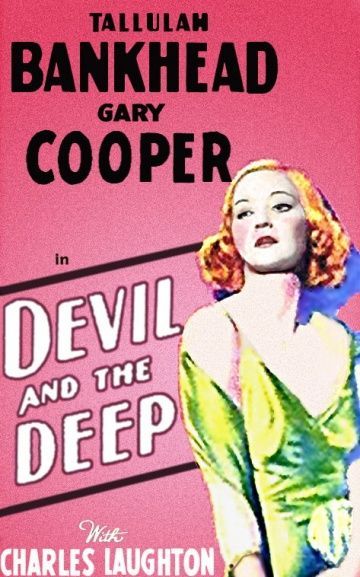 Дьявол и глубина, 1932: актеры, рейтинг, кто снимался, полная информация о фильме Devil and the Deep