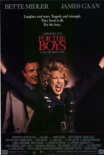 Для парней, 1991: актеры, рейтинг, кто снимался, полная информация о фильме For the Boys