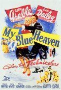 Мой голубой рай, 1950: актеры, рейтинг, кто снимался, полная информация о фильме My Blue Heaven