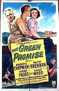 Незрелое обещание, 1949: актеры, рейтинг, кто снимался, полная информация о фильме The Green Promise