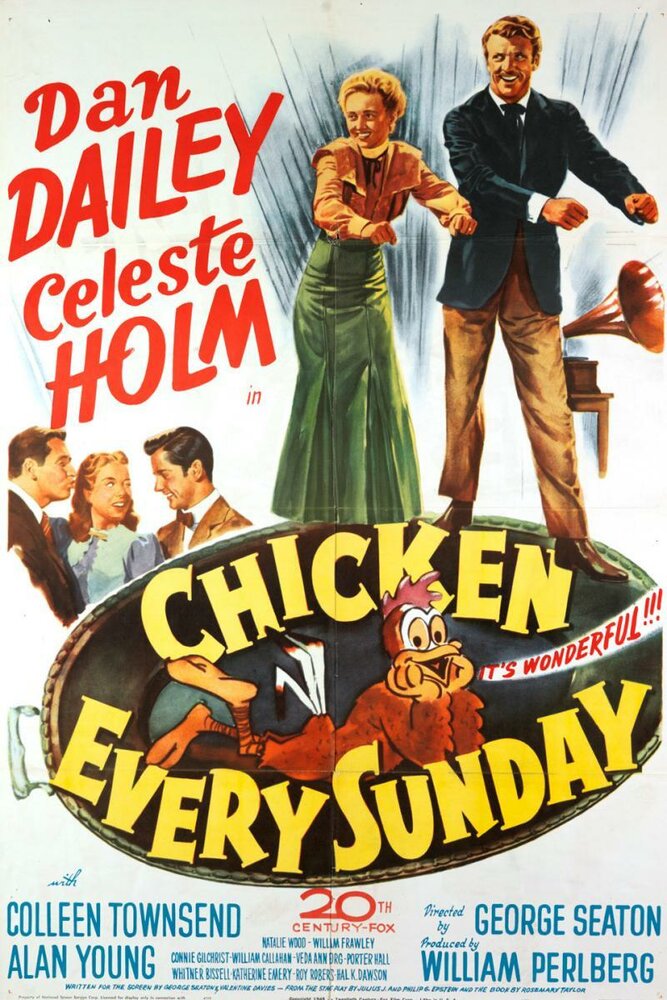 Цыплёнок каждое воскресенье, 1949: актеры, рейтинг, кто снимался, полная информация о фильме Chicken Every Sunday