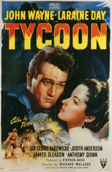 Магнат, 1947: актеры, рейтинг, кто снимался, полная информация о фильме Tycoon