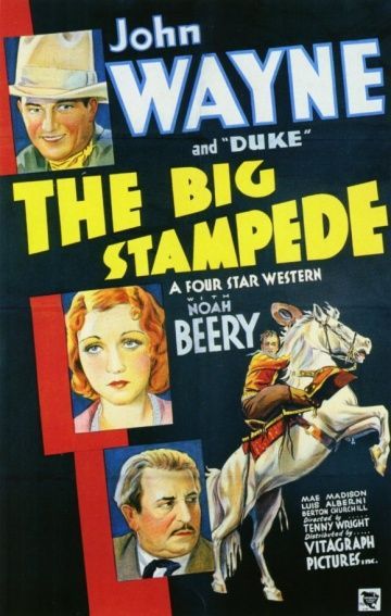 Большая паника, 1932: актеры, рейтинг, кто снимался, полная информация о фильме The Big Stampede