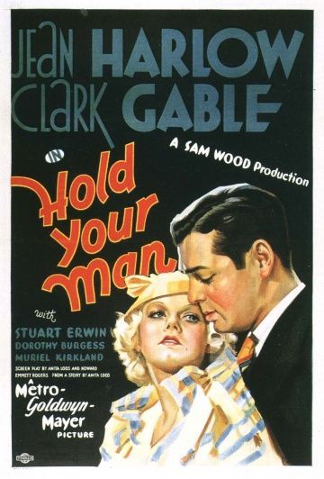 Держи своего мужчину, 1933: актеры, рейтинг, кто снимался, полная информация о фильме Hold Your Man