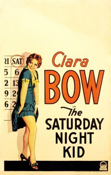 Дитя субботнего вечера, 1929: актеры, рейтинг, кто снимался, полная информация о фильме The Saturday Night Kid