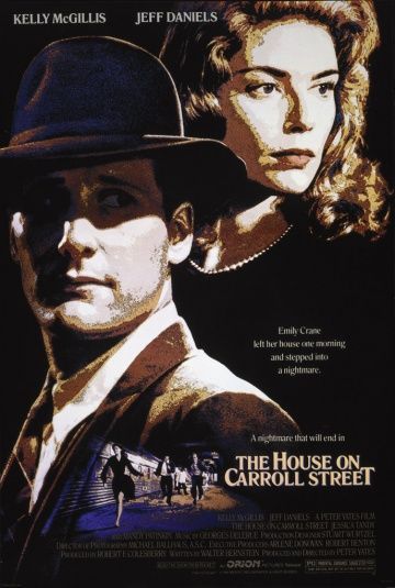Дом на Кэрролл-стрит, 1987: актеры, рейтинг, кто снимался, полная информация о фильме The House on Carroll Street