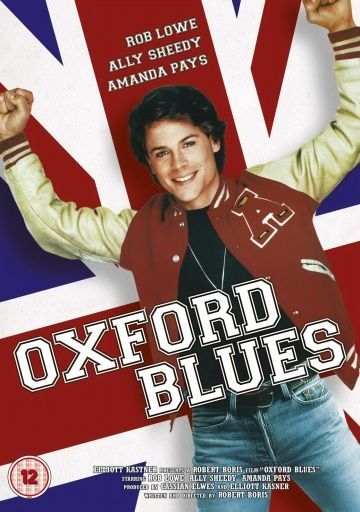 Оксфордский блюз, 1984: актеры, рейтинг, кто снимался, полная информация о фильме Oxford Blues