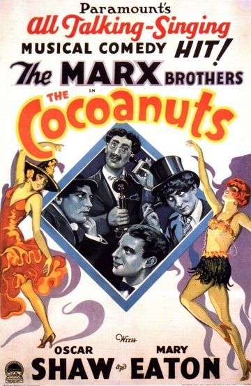 Кокосовые орешки, 1929: актеры, рейтинг, кто снимался, полная информация о фильме The Cocoanuts