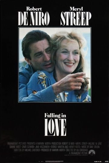 Влюбленные, 1984: актеры, рейтинг, кто снимался, полная информация о фильме Falling in Love