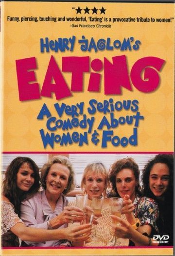 Еда, 1990: актеры, рейтинг, кто снимался, полная информация о фильме Eating