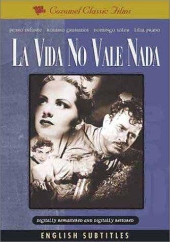 Жизнь не стоит ничего, 1955: актеры, рейтинг, кто снимался, полная информация о фильме La vida no vale nada