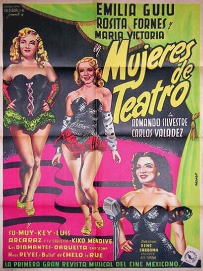 Mujeres de teatro, 1951: актеры, рейтинг, кто снимался, полная информация о фильме Mujeres de teatro
