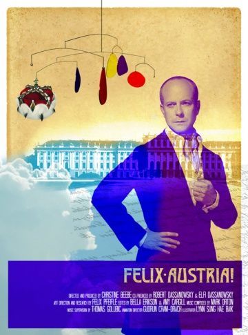 Счастливая Австрия!, 2013: актеры, рейтинг, кто снимался, полная информация о фильме Felix Austria!