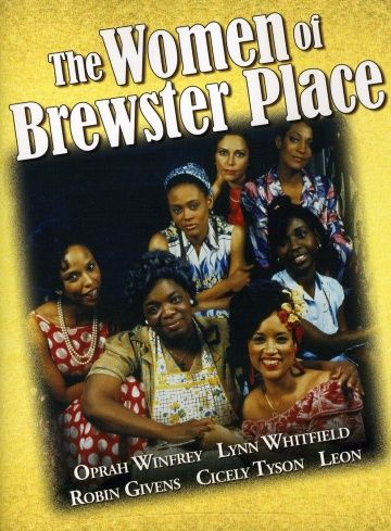 Женщины поместья Брюстер, 1989: актеры, рейтинг, кто снимался, полная информация о фильме The Women of Brewster Place