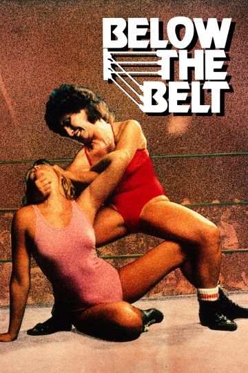 Ниже пояса, 1980: актеры, рейтинг, кто снимался, полная информация о фильме Below the Belt