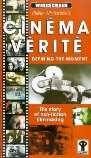 История кинематографа, 2000: актеры, рейтинг, кто снимался, полная информация о фильме Cinéma Vérité: Defining the Moment