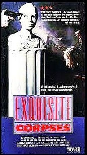 Изысканная мертвечина, 1989: актеры, рейтинг, кто снимался, полная информация о фильме Exquisite Corpses