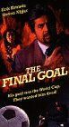 Решающий гол, 1995: актеры, рейтинг, кто снимался, полная информация о фильме The Final Goal