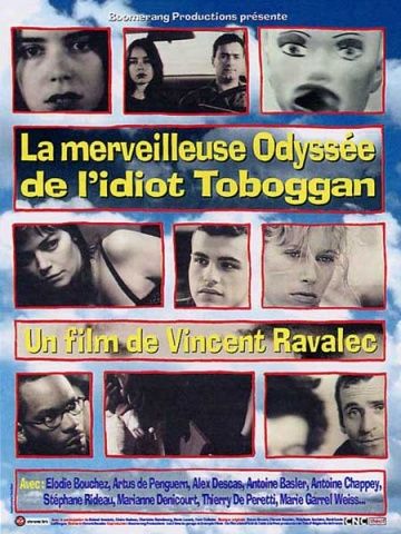 Чудесная одиссея одного идиота, 2002: актеры, рейтинг, кто снимался, полная информация о фильме La merveilleuse odyssée de l'idiot Toboggan