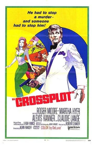 Перекрёстный заговор, 1969: актеры, рейтинг, кто снимался, полная информация о фильме Crossplot