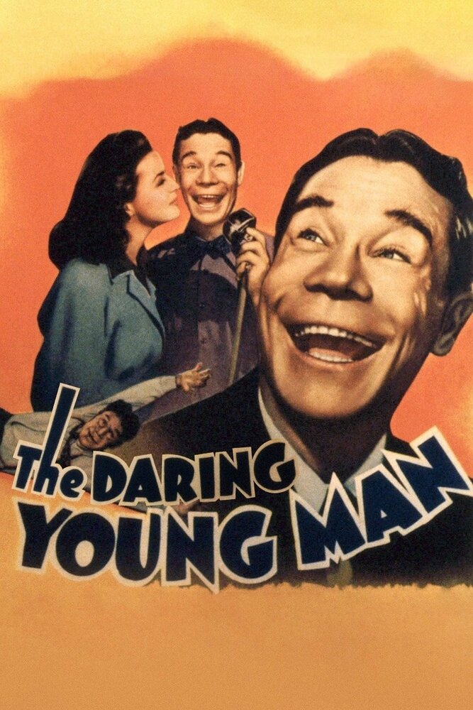 The Daring Young Man, 1942: актеры, рейтинг, кто снимался, полная информация о фильме The Daring Young Man