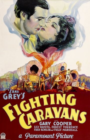 Битва караванов, 1931: актеры, рейтинг, кто снимался, полная информация о фильме Fighting Caravans