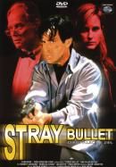 Блуждающая пуля, 1999: актеры, рейтинг, кто снимался, полная информация о фильме Stray Bullet