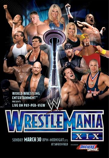 WWE РестлМания XIX, 2003: актеры, рейтинг, кто снимался, полная информация о фильме WrestleMania XIX
