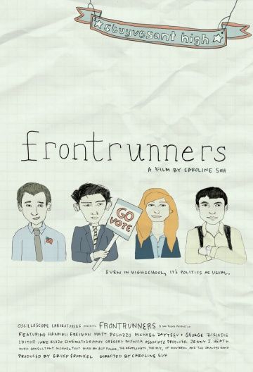 Frontrunners, 2008: актеры, рейтинг, кто снимался, полная информация о фильме Frontrunners