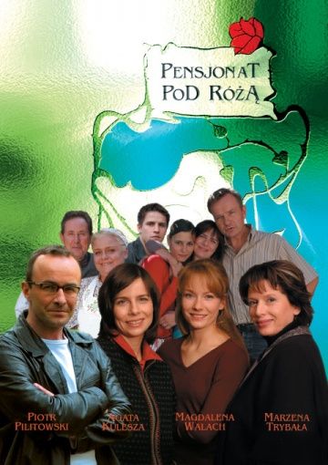 Пансионат под розой, 2004: актеры, рейтинг, кто снимался, полная информация о сериале Pensjonat Pod Róza, все сезоны