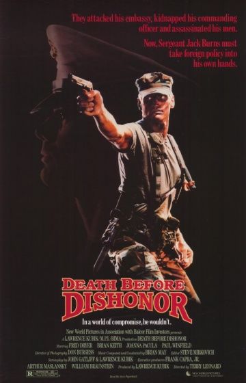Смерть превыше бесчестья, 1987: актеры, рейтинг, кто снимался, полная информация о фильме Death Before Dishonor