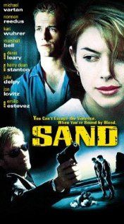 Песок, 2000: актеры, рейтинг, кто снимался, полная информация о фильме Sand