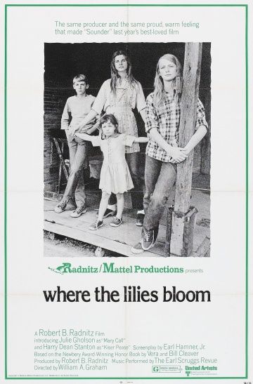 Where the Lilies Bloom, 1974: актеры, рейтинг, кто снимался, полная информация о фильме Where the Lilies Bloom