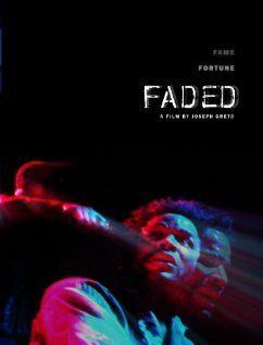Faded, 2012: актеры, рейтинг, кто снимался, полная информация о фильме Faded