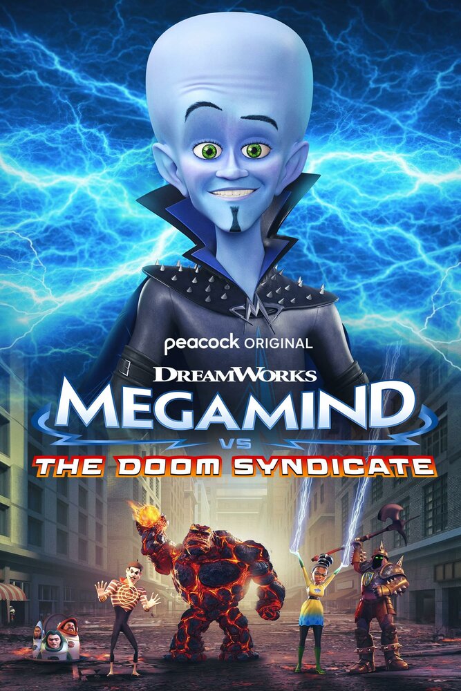 Megamind vs. The Doom Syndicate, 2024: авторы, аниматоры, кто озвучивал персонажей, полная информация о мультфильме Megamind vs. The Doom Syndicate