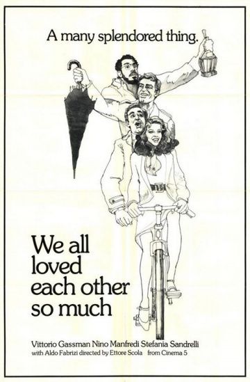 Мы так любили друг друга, 1974: актеры, рейтинг, кто снимался, полная информация о фильме C'eravamo tanto amati