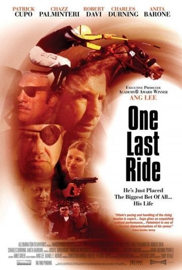 Последняя поездка, 2004: актеры, рейтинг, кто снимался, полная информация о фильме One Last Ride