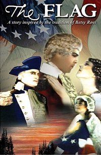 The Flag: A Story Inspired by the Tradition of Betsy Ross, 1927: актеры, рейтинг, кто снимался, полная информация о фильме The Flag: A Story Inspired by the Tradition of Betsy Ross